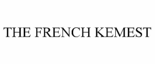 the french kemest