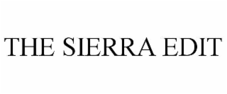the sierra edit