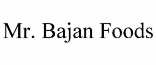 mr. bajan foods