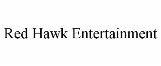 red hawk entertainment