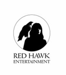 red hawk entertainment