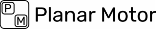 p m planar motor
