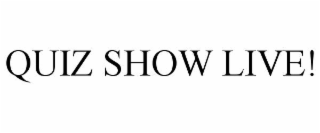 quiz show live!