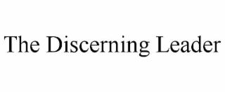 the discerning leader