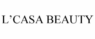 l’casa beauty