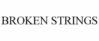 broken strings