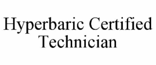 hyperbaric certified technician