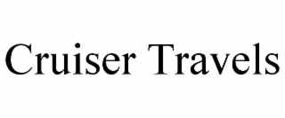 cruiser travels