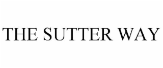 the sutter way