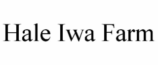 hale iwa farm