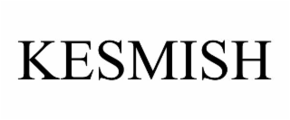 kesmish