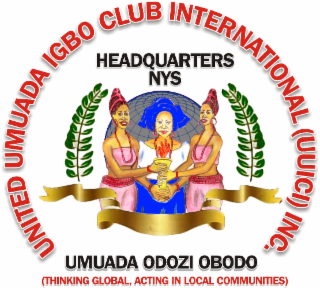 umuada odozi obodo (thinking global, acting in local communities) nys igbo inc. umuada united headquarters international club (uuici)