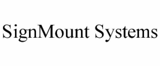 signmount systems