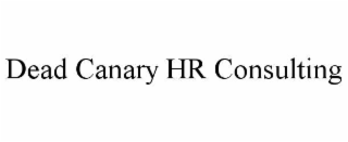 dead canary hr consulting