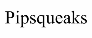 pipsqueaks