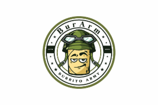 burarm estd burrito army ....