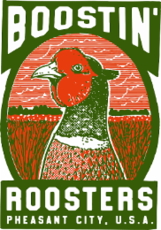 boostin' roosters pheasant city. u.s.a.