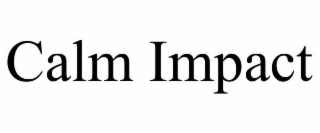 calm impact