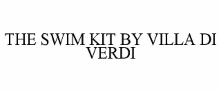 the swim kit by villa di verdi