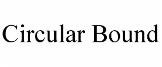 circular bound