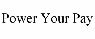 power your pay