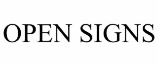 open signs