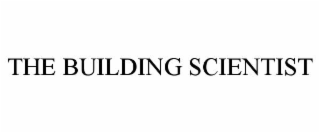 the building scientist
