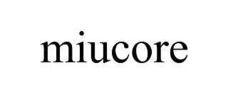 miucore
