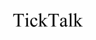 ticktalk