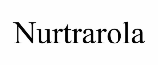 nurtrarola