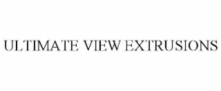 ultimate view extrusions