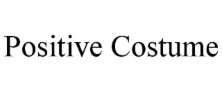 positive costume