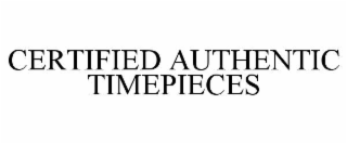 certified authentic timepieces