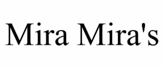 mira mira's