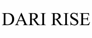 dari rise