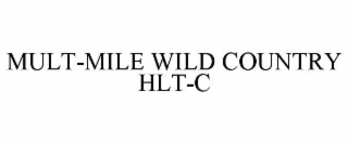 mult-mile wild country hlt-c