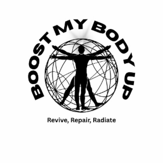 boost my body up  revive, repair, radiate