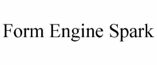 form engine spark