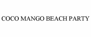 coco mango beach party