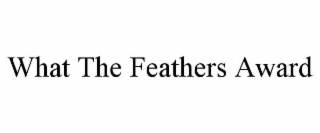 what the feathers award