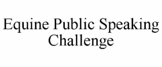 equine public speaking challenge