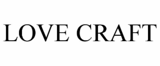 love craft