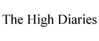 the high diaries