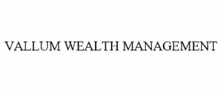 vallum wealth management