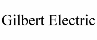 gilbert electric