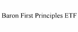baron first principles etf