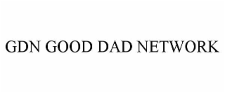 gdn good dad network