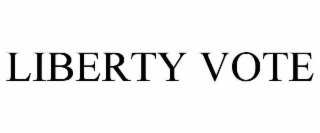 liberty vote