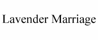 lavender marriage