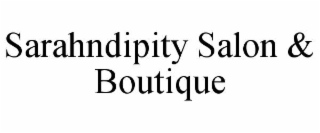 sarahndipity salon & boutique